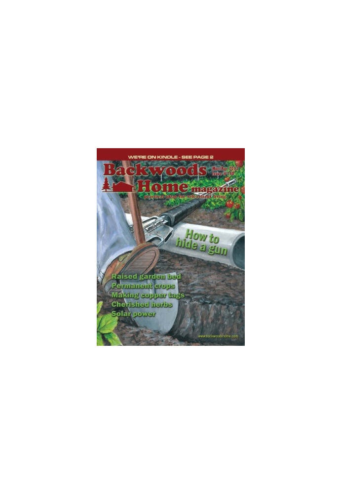 Backwoods Home Magazine 2013 140 - March / April