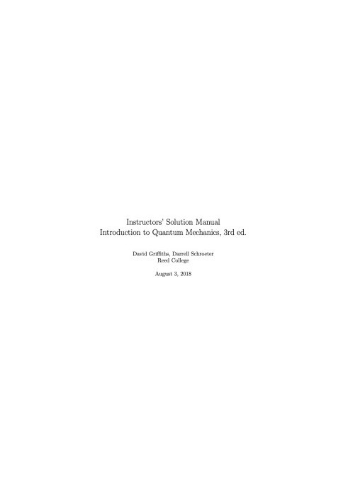Solution Manual to Introduction to Quantum Mechanics, 3rd edition
