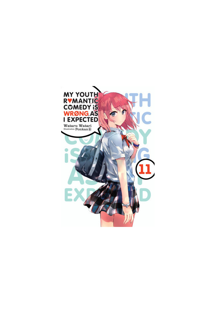 My Youth Romantic Comedy Is Wrong, As I Expected, Vol. 11