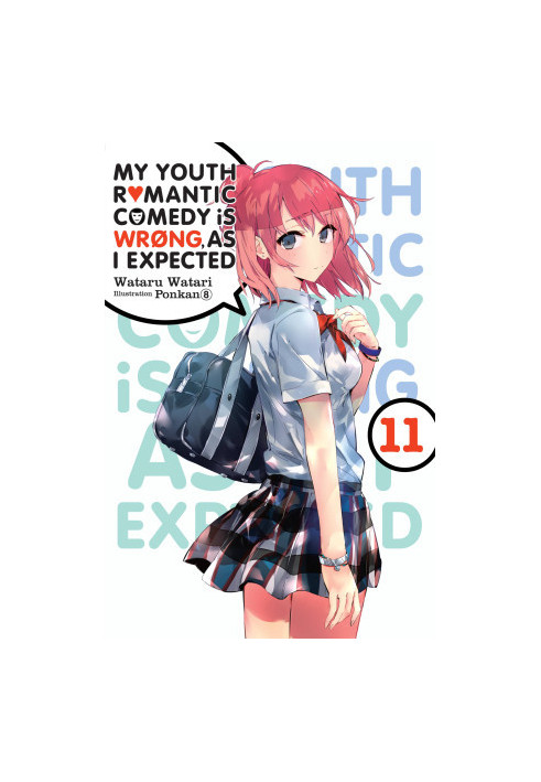My Youth Romantic Comedy Is Wrong, As I Expected, Vol. 11