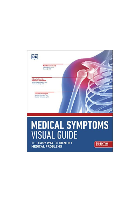 Medical Symptoms Visual Guide: The Easy Way to Identify Medical Problems