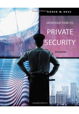 Introduction to Private Security , Fifth Edition