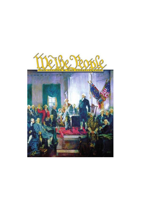 We the People: The Citizen and the Constitution