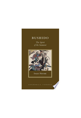 Bushido - The Spirit of the Samuri
