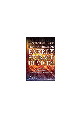 Nanomaterials for Electrochemical Energy Storage Devices