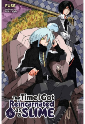 That Time I Got Reincarnated as a Slime, Vol. 5 (light novel)
