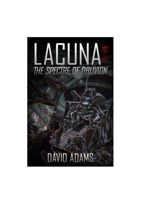 [Lacuna 03] • The Spectre of Oblivion