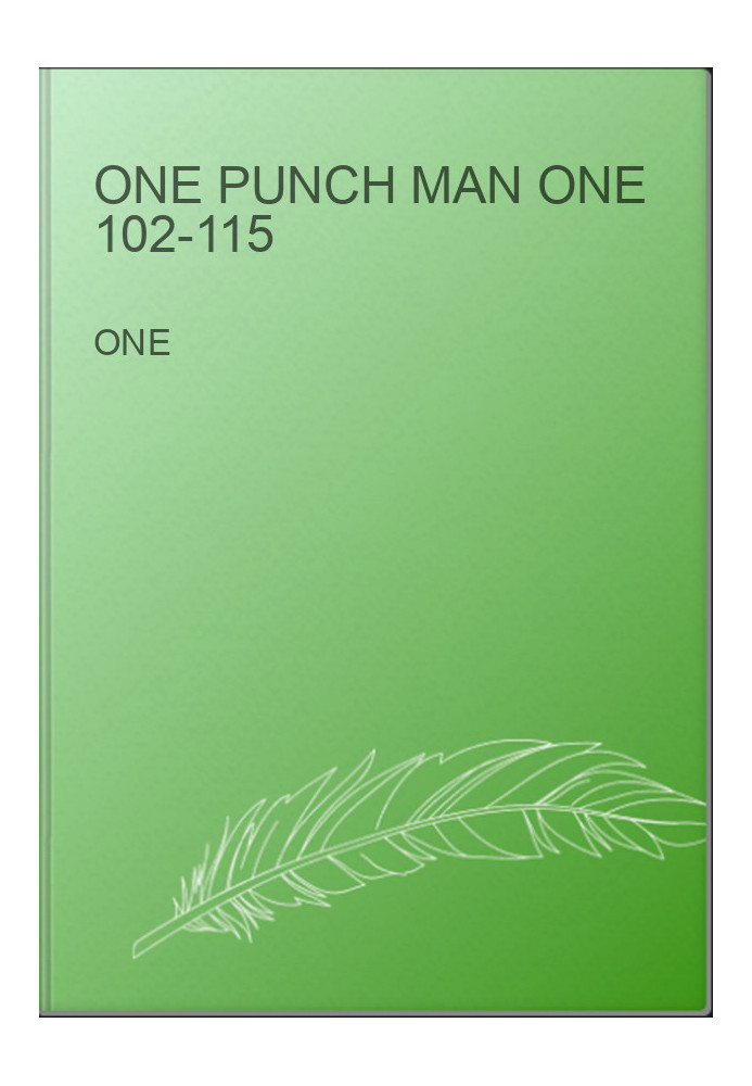 one punch man ONE 102-115