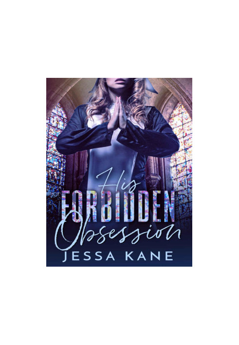 His Forbidden Obsession