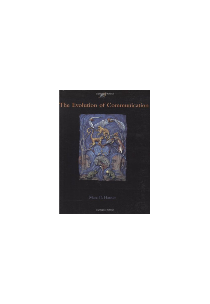 The Evolution of Communication (Bradford Books)