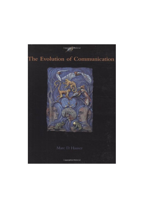 The Evolution of Communication (Bradford Books)