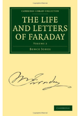 The Life and Letters of Faraday