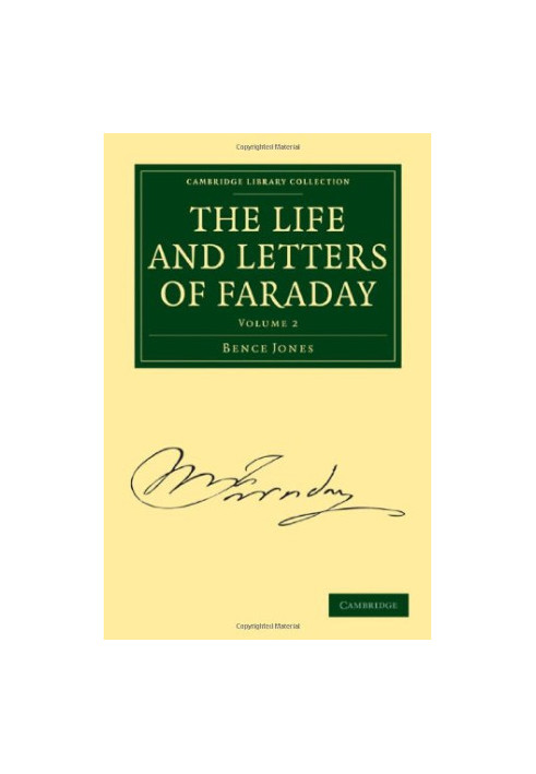 The Life and Letters of Faraday