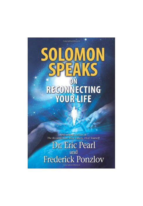 Solomon Speaks on Reconnecting Your Life