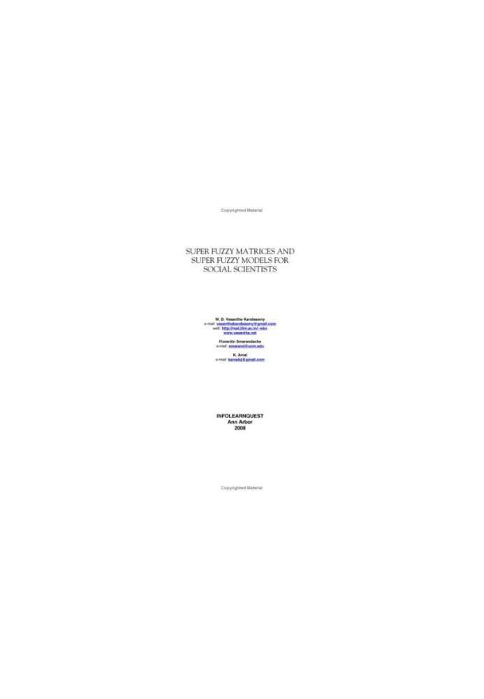 Super Fuzzy Matrices and Super Fuzzy Models for Social Scientists