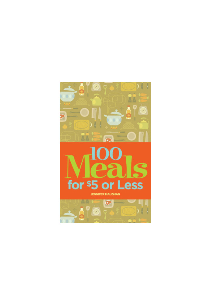 100 Meals for $5 or Less