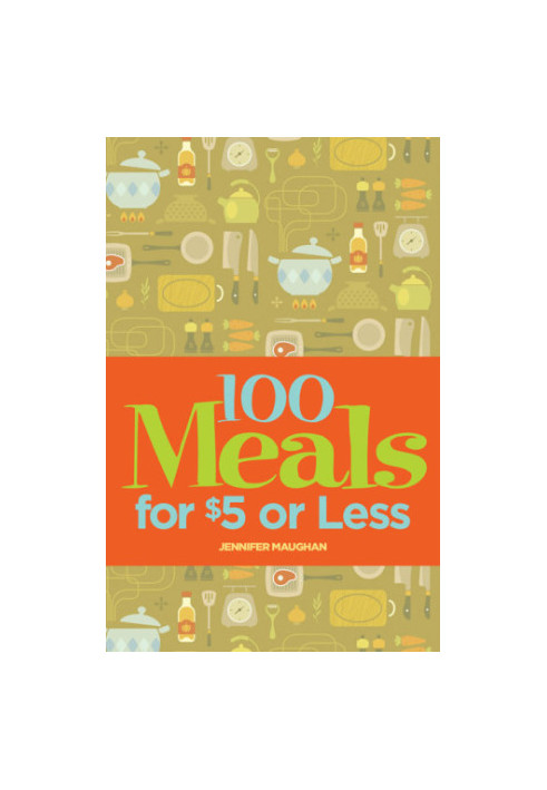 100 Meals for $5 or Less