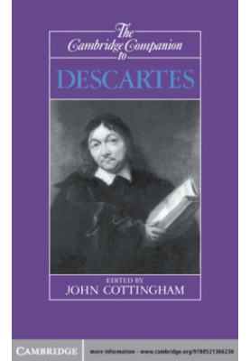 The Cambridge Companion to Descartes