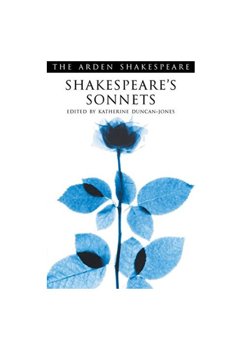 Shakespeare's Sonnets (The Arden Shakespeare: Third Series)