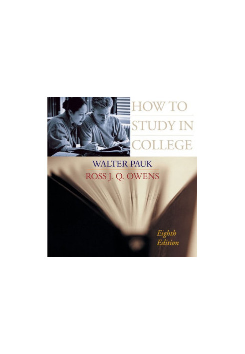 How to study in college 8th ed.