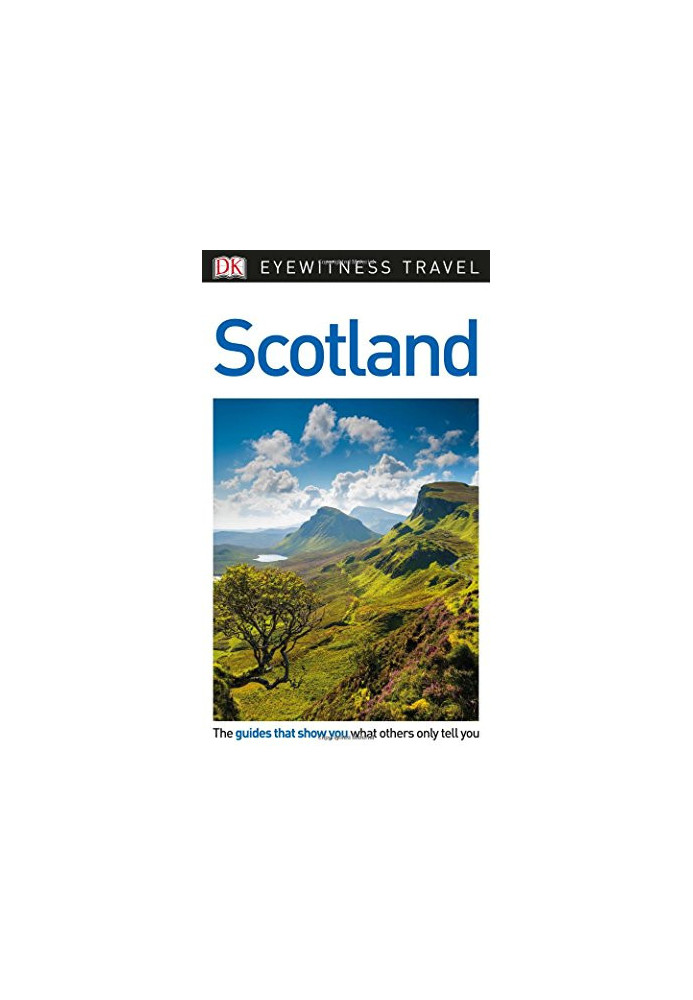 DK Eyewitness Travel Guide Scotland