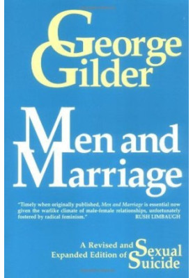 Men and Marriage [Sexual Suicide]