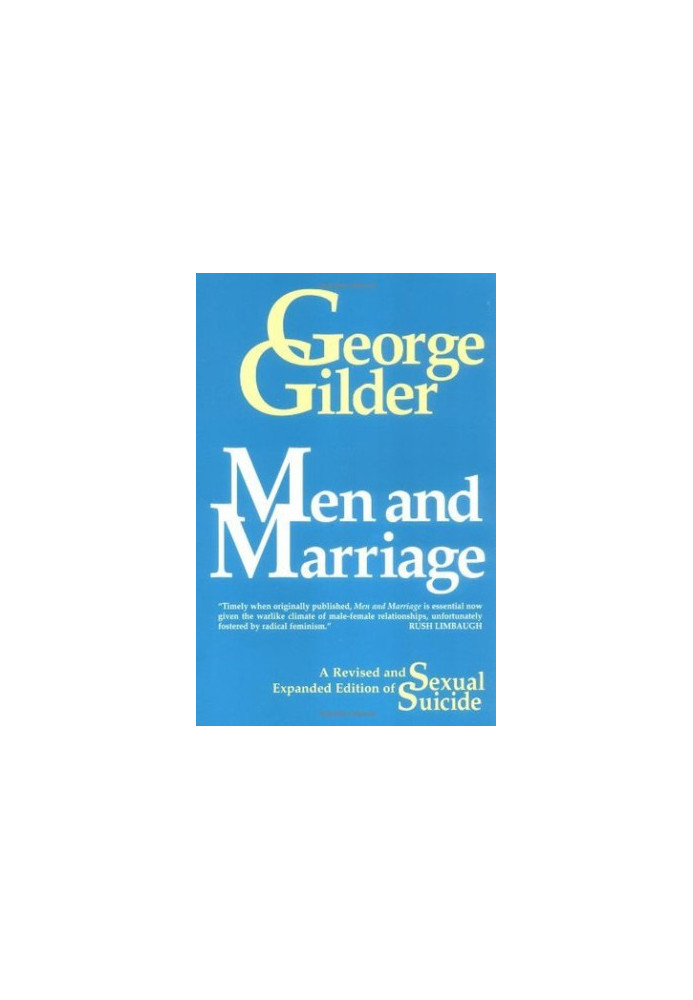 Men and Marriage [Sexual Suicide]