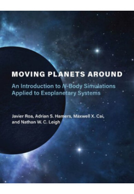Moving Planets Around: An Introduction to N-Body Simulations Applied to Exoplanetary Systems