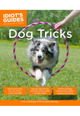 Idiot's Guides: Dog Tricks
