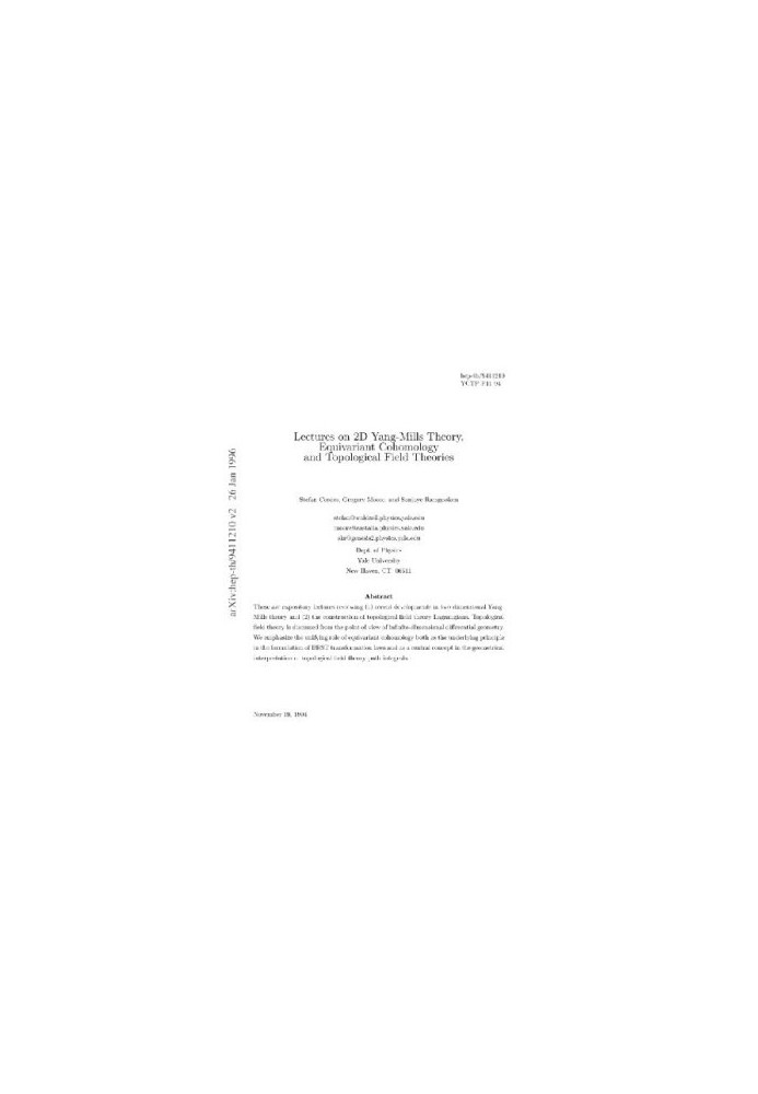 Lectures on 2D Yang-Mills, Equivariant cohomology, and topological field theories