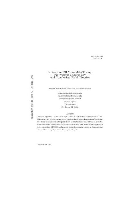 Lectures on 2D Yang-Mills, Equivariant cohomology, and topological field theories