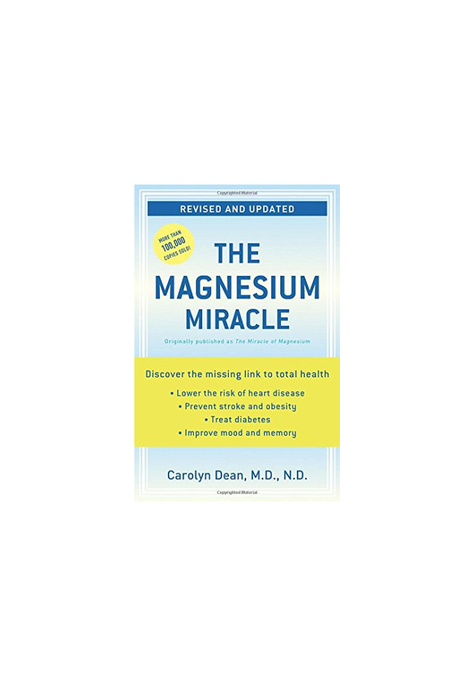 The Magnesium Miracle
