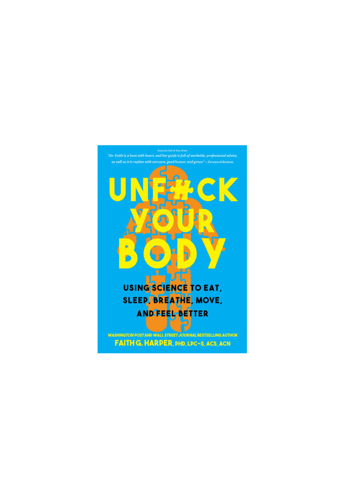 Unfuck Your Body