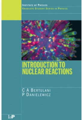 Introduction to Nuclear Reactions