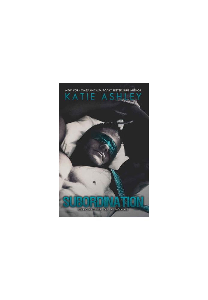 Subordination · Chronicles of a Domme