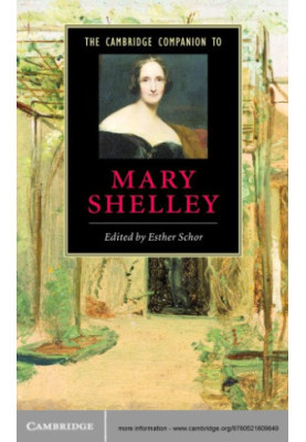 The Cambridge Companion to Mary Shelley
