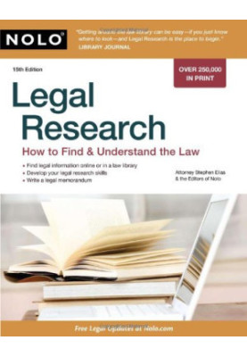 Legal research: how to find & understand the law, 15th Edition