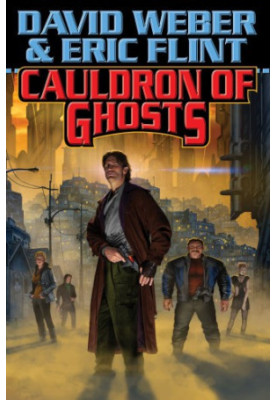 Cauldron of Ghosts (Crown of Slaves 3 or 5) Advanced Reader Copy not final release
