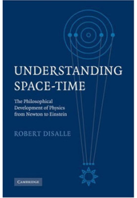 Understanding space-time: the philosophical development of physics from Newton to Einstein