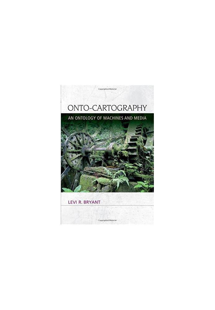 Onto-cartography : an ontology of machines and media