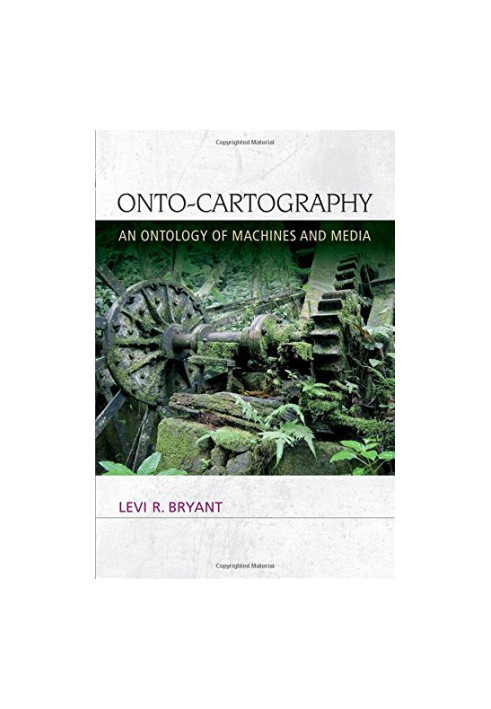 Onto-cartography : an ontology of machines and media