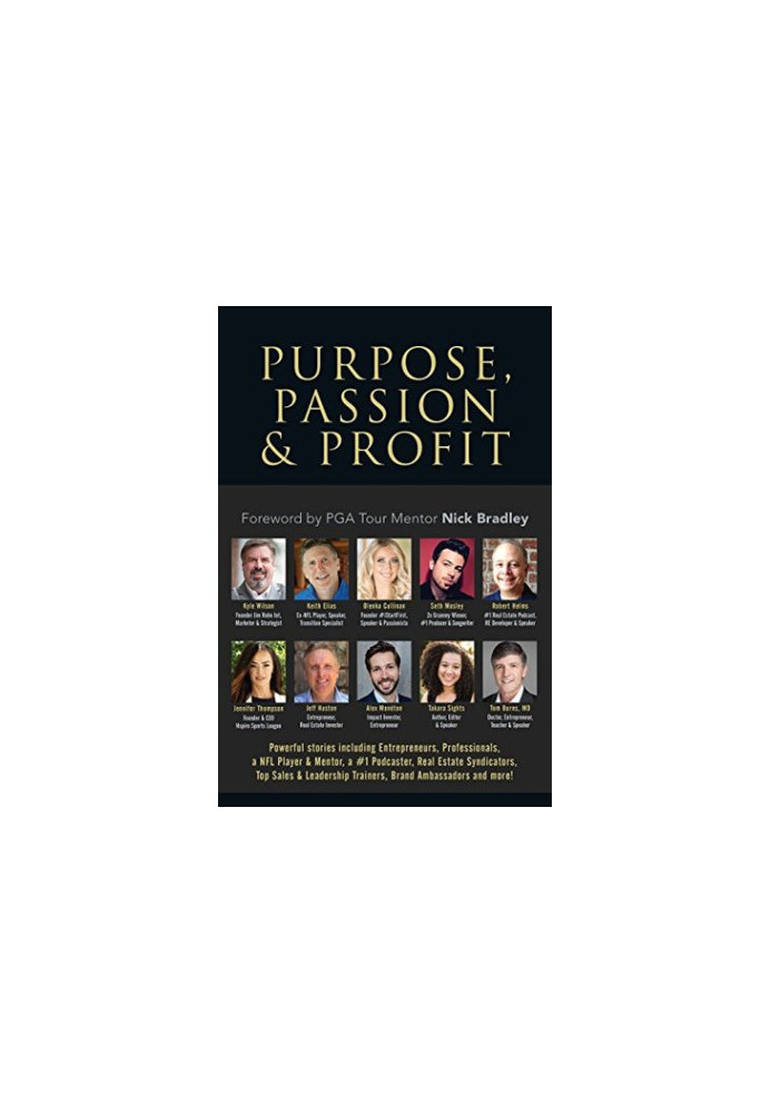 Purpose, Passion & Profit