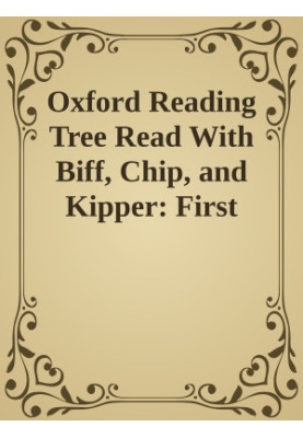 Oxford Reading Tree Read With Biff, Chip, and Kipper: First Stories: Level 2: The Snowman (Book)