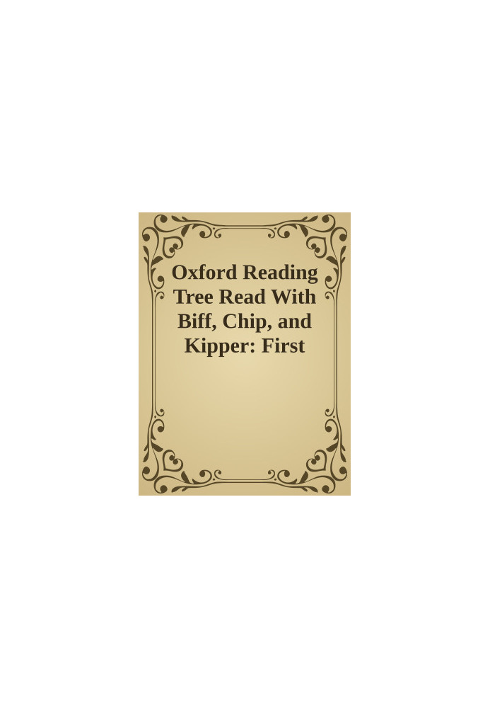 Oxford Reading Tree Read With Biff, Chip, and Kipper: First Stories: Level 2: The Snowman (Book)