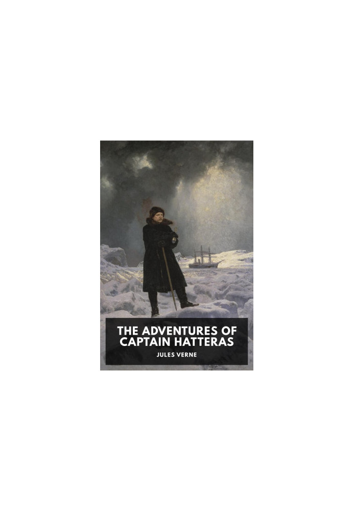 The Adventures of Captain Hatteras