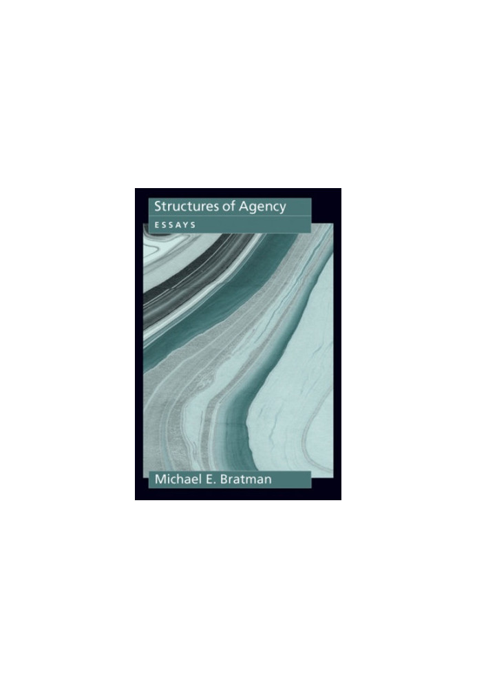 Structures of agency: essays