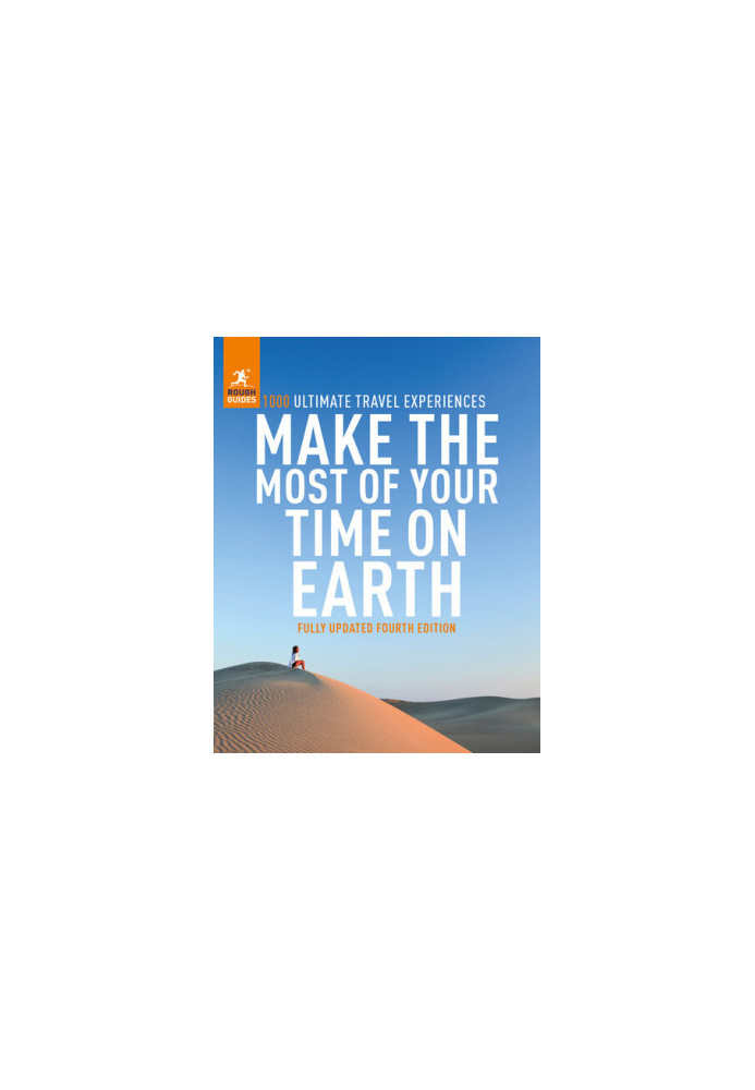 Make the Most of Your Time on Earth 4