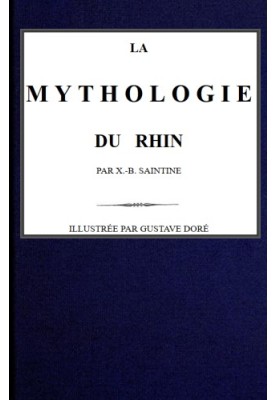 The mythology of the Rhine