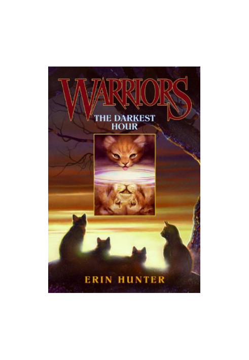 The Darkest Hour (Warriors, Book 6)