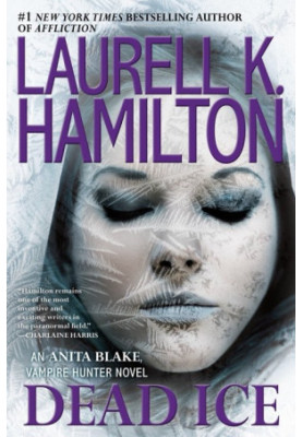 Dead Ice (Anita Blake, Vampire Hunter, 24)